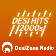 Desi Hits 2000s FM Radio Listen Live by Desizone Radio Station